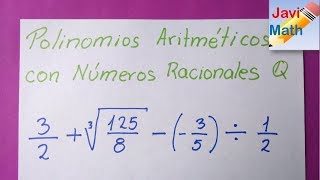 polinomios aritméticos con números racionales  ejercicio 12 [upl. by Ruddie]