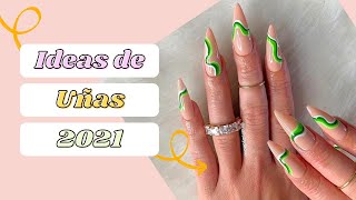 2021 TENDENCIA en UÑAS COLORES Y DISEÑOS ✨ 2021 NAIL TREND ☘️ [upl. by Ahsiele]