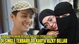 RIZKY BILLAR GANDENG UMI PIPIK UNTUK BERDUET DENGAN LESTI DI SINGLE TERBARU DEDE 2024 CIPTAANNYA [upl. by Rana]