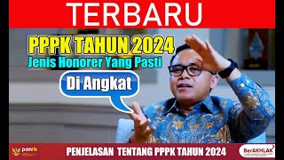 TERBARU PPPK  JENIS HONORER YANG PASTI DI ANGKAT PPPK TAHUN 2024 [upl. by Leirea]