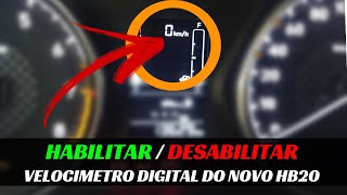 COMO HABILITAR O VELOCIMETRO DIGITAL DO NOVO HB20 [upl. by Huebner361]