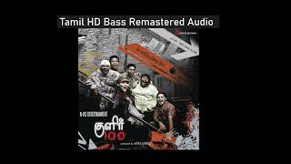 Boom HD Remastered Audio song  Kulir 100 Degrees  குளிர் 100 டிக்ரீஸ்  Tamil Bass song [upl. by Lesna]