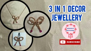 3 in 1 Decor Jewellery Making Fashion Discover [upl. by Pearlstein136]