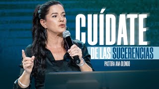 CUÍDATE DE LAS SUGERENCIAS  Pastora Ana Olondo [upl. by Fiden555]