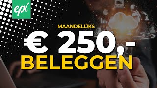 250 EURO per maand BELEGGEN in nieuwe AANDELENPORTEFEUILLE [upl. by Eatnwahs211]