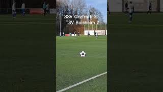 SSV Grefrath 2  TSV Boisheim 2 Teil 1 Fussballspiel shorts Sieglinde sorglos [upl. by Korey]