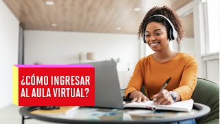 ¿Cómo puedo ingresar a mi Aula Virtual Plataformas UPC [upl. by Maurizia]