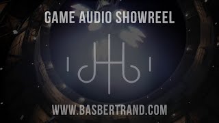 Bas Bertrand  Game Audio Showreel 2024 [upl. by Heilner]