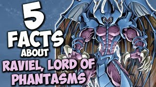 5 Facts About Raviel Lord Of Phantasms  YUGIOH Facts amp Trivia [upl. by Welton]