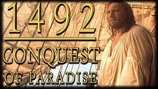 History Buffs 1492 Conquest of Paradise [upl. by Fischer]