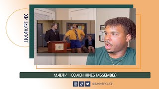 MadTv  Coach Hines Assembly  REACTION [upl. by Liek]