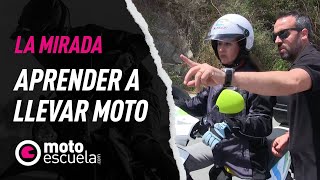 Motoescuela  Trabajar la mirada en moto [upl. by Maxama]