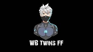 WB Twins FF is live [upl. by Yrol]