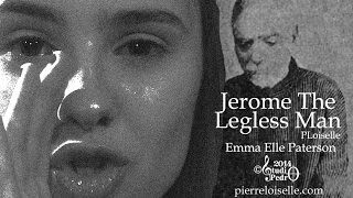 Jerome The Legless Man PLoiselle [upl. by Ehav]