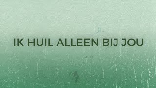 ALI B  IK HUIL ALLEEN BIJ JOU FEAT DIGGY DEX LYRIC VIDEO [upl. by Llevart]