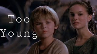 » anakin amp padmé  too young [upl. by Rondi]