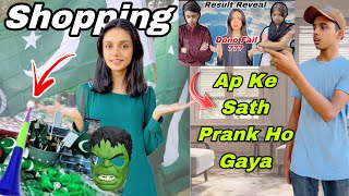 Ap Sab Ke Sath Prank Ho Gaya  Dono Ne Pass Hone Ki Treat Di  14th August Ki Shopping Kar Li [upl. by Coltin]