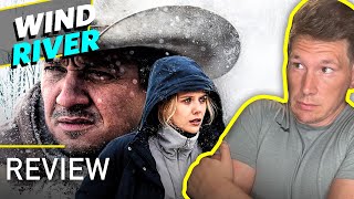 Wind River Movie Review 2017 [upl. by Yggam]