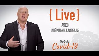 «Live» avec Stéphane Loiselle spécial covid [upl. by Margit]