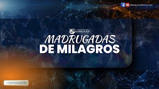 MADRUGADAS DE MILAGROS  Martes 12 de Noviembre [upl. by Ulane]