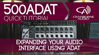 500ADAT Quick Tutorial  Expanding Your Audio Interface Using ADAT [upl. by Angela650]