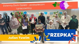 Julian Tuwim  quotRzepkaquot  spektakl Dziennego Domu Opieki [upl. by Ronym]