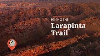 Larapinta Trail [upl. by Elades491]