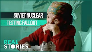 Fallout Diaries Stories from the Soviet Nuclear Testing Zones [upl. by Florri]