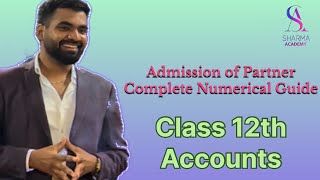 Admission of Partner Complete Numerical Guide Learn 0 to 100 SharmaAcademypune 12boards [upl. by Lyrehc]