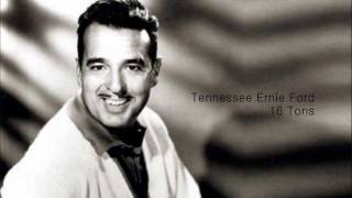 Tennessee Ernie Ford  16 Tons [upl. by Airekat904]