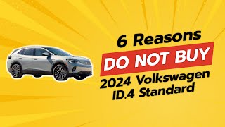 2024 Volkswagen ID4 Standard  6 Reasons NOT to Buy 🚫⚡ [upl. by Tempest370]