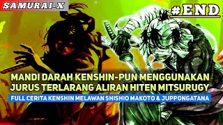 FULL CERITA PENYERBUAN KENSHIN DI MARKAS SHISHIO MAKOTO  AKHIR TRAGIS PERTARUNGAN PENUH DARAH [upl. by Mcmillan]