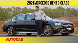 2021 MercedesBenz EClass review  Star performer  First Drive  Autocar India [upl. by Naloc]