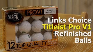 UNBOX amp REVIEW Links Choice Refinished Titleist PRO V1 Balls [upl. by Sink209]