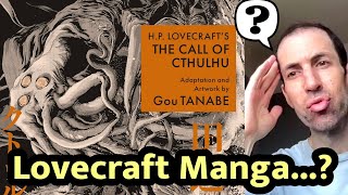 THE CALL OF CTHULHU Graphic Novel by Gou Tanabe amp HP Lovecraft ►► Book Review [upl. by Urbannai]