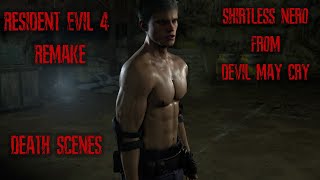 Shirtless Nero Death Scenes  Resident Evil 4 Remake Separate Ways [upl. by Cheng790]