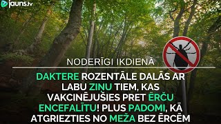 Padomi kā atgriezties no meža bez ērcēm [upl. by Nemrac709]