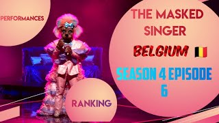 S4 E6  Performances ranking  Masked Singer Belgium 🇧🇪 [upl. by Marabelle]