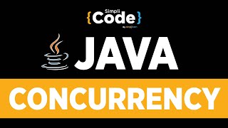 Java Tutorial For Beginners  Java Concurrency Tutorial With Examples  Simplilearn [upl. by Gayelord264]