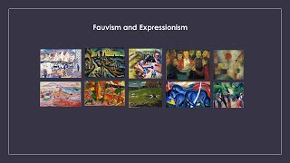 Fauvism and Expressionism [upl. by Aeki85]