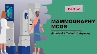 2 Mammography MCQs  मैमोग्राफी  महत्वपूर्ण  प्रश्न  Radiology  Radiography MCQs [upl. by Theall]