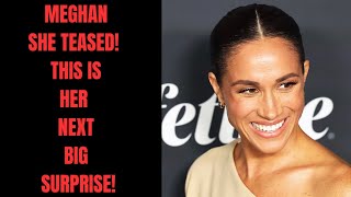 SURPRISE  WHAT MEGHAN HAS IN STORE FOR YOU NOW royal meghanandharry meghanmarkle [upl. by Nnil]