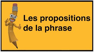 Les propositions de la phrase [upl. by Alisun836]