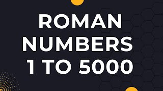 Roman Numbers 1 to 5000  Roman Numerals 1 to 5000  RomanNumbers  Roman Numerals 1 [upl. by Gwyn]