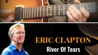 Leonardo Serasini  River Of Tears Eric Clapton CoverChords  Guitar Theme [upl. by Ecilayram]