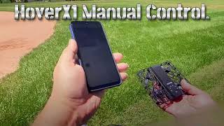 Hover Camera X1 Manual Control [upl. by Sapers246]