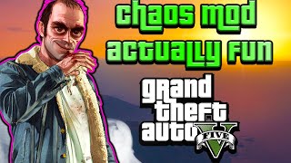 The GTA 5 Chaos Mod Was Actually FUN [upl. by Otha]