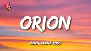 Boza ELENA ROSE  Orion Letra [upl. by Aicenet]