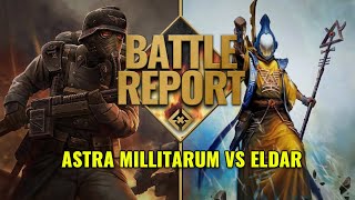 Gaurds N Guardians  Eldar Vs Astra Millitarum  Warhammer 40k Battle Report [upl. by Fesuy952]