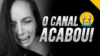 O CANAL ACABOU [upl. by Marie-Jeanne236]